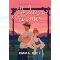 NO LAÇO DO AMOR