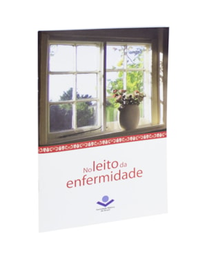 NO LEITO DA ENFERMIDADE: NOVA TRADUÇÃO NA LINGUAGEM DE HOJE (NTLH)