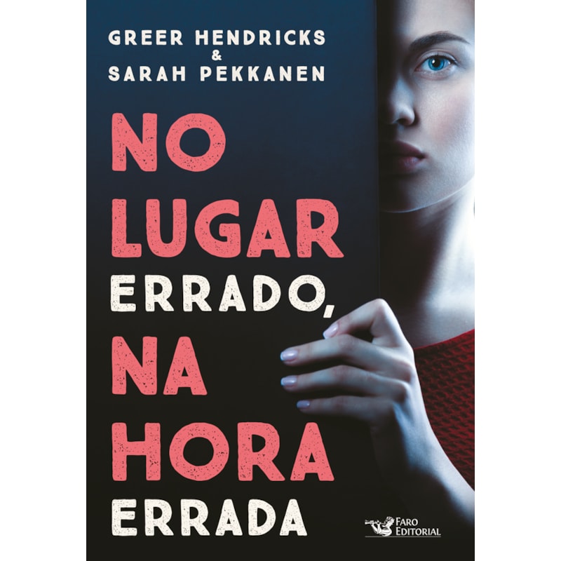 NO LUGAR ERRADO, NA HORA ERRADA