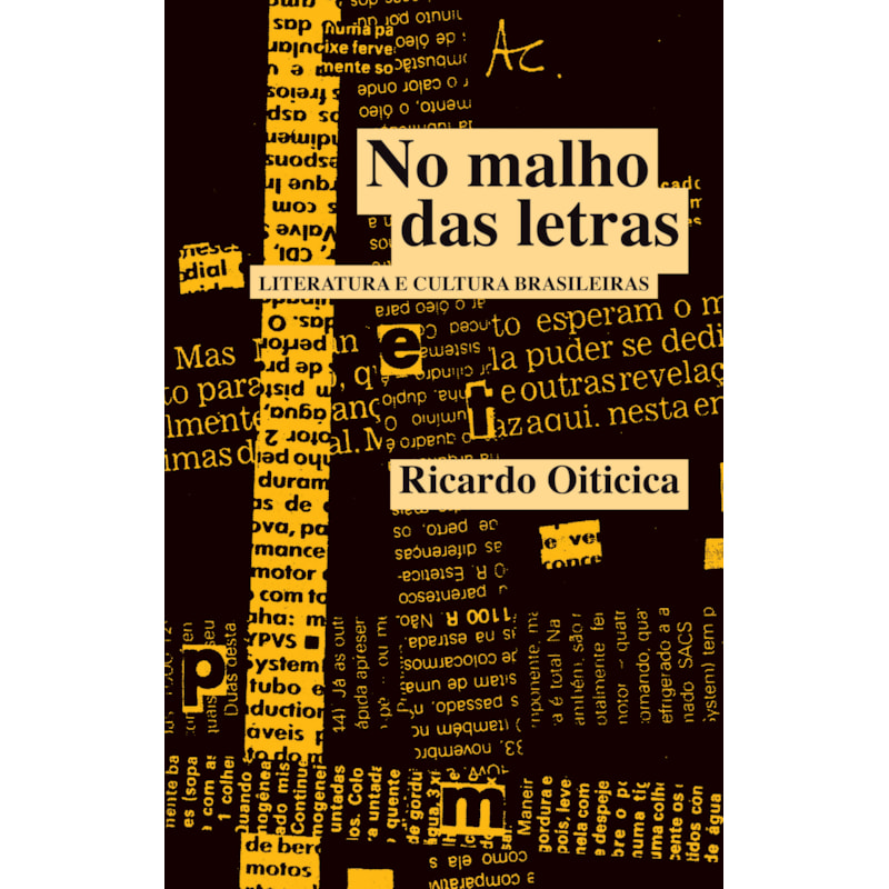 NO MALHO DAS LETRAS - LITERATURA E CULTURA BRASILEIRAS