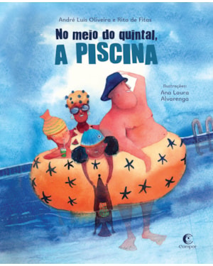 NO MEIO DO QUINTAL, A PISCINA