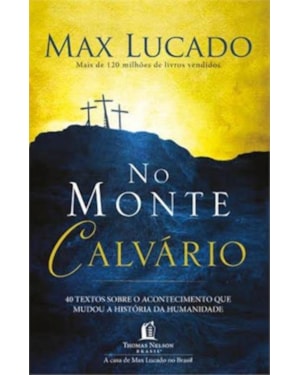 NO MONTE CALVÁRIO