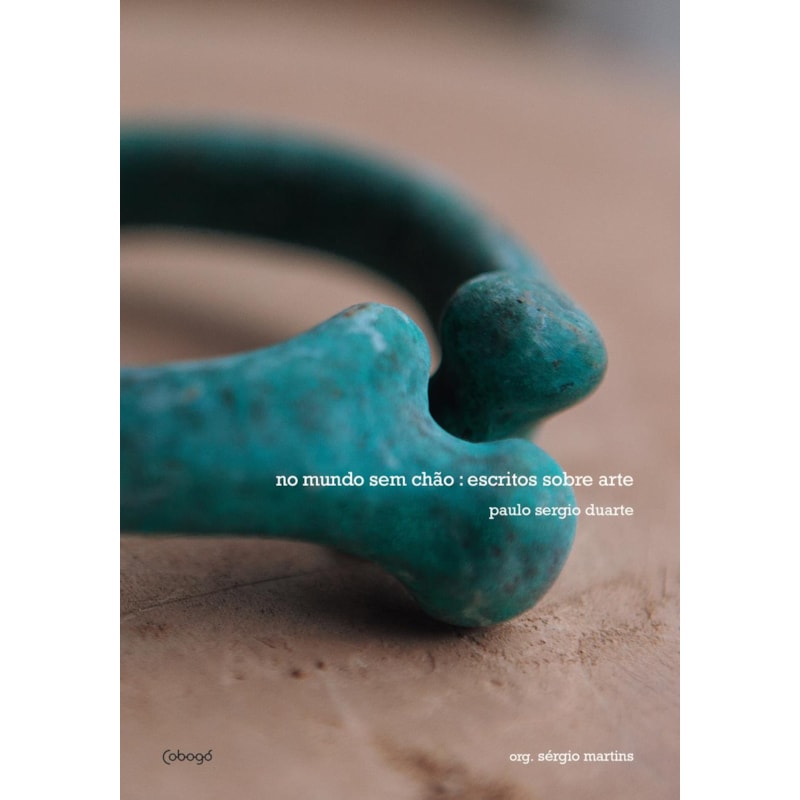 No mundo sem chão: escritos sobre arte