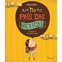 NO PAÍS DAS BEXIGAS