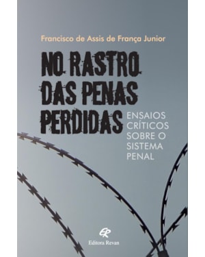 NO RASTRO DAS PENAS PERDIDAS