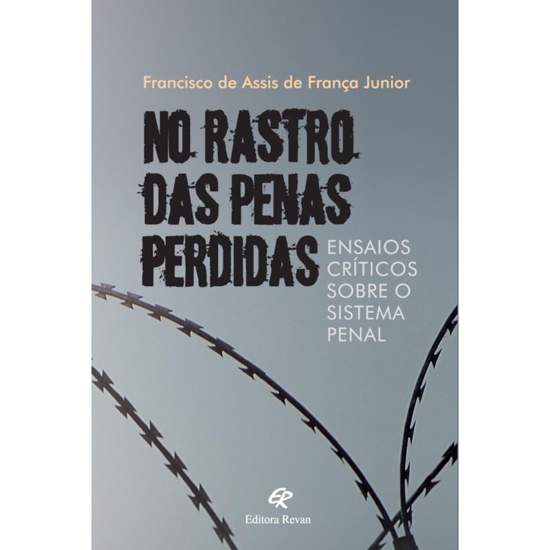 NO RASTRO DAS PENAS PERDIDAS