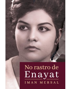 NO RASTRO DE ENAYAT