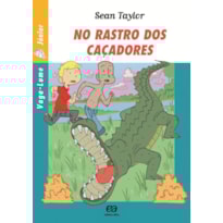 NO RASTRO DOS CAÇADORES