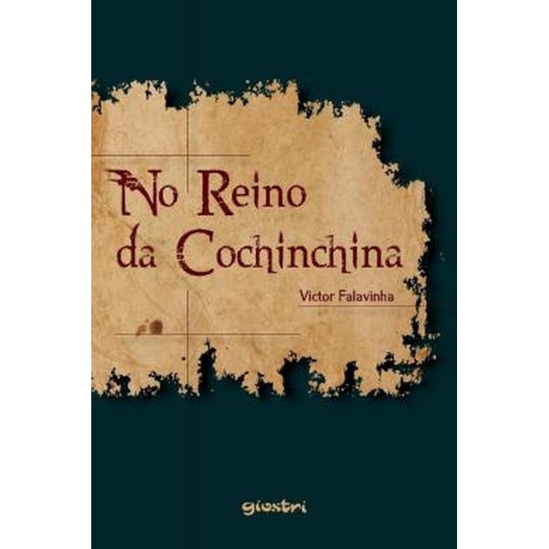 NO REINO DA COCHINCHINA