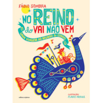 NO REINO DO VAI NÃO VEM: UMA VIAGEM AO MUNDO DO CORDEL