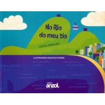 NO RIO DO MEU TIO