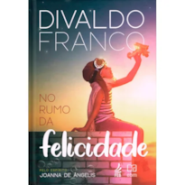 NO RUMO DA FELICIDADE