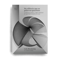 NO SILÊNCIO QUE AS PALAVRAS GUARDAM NO SILÊNCIO QUE AS PALAVRAS GUARDAM