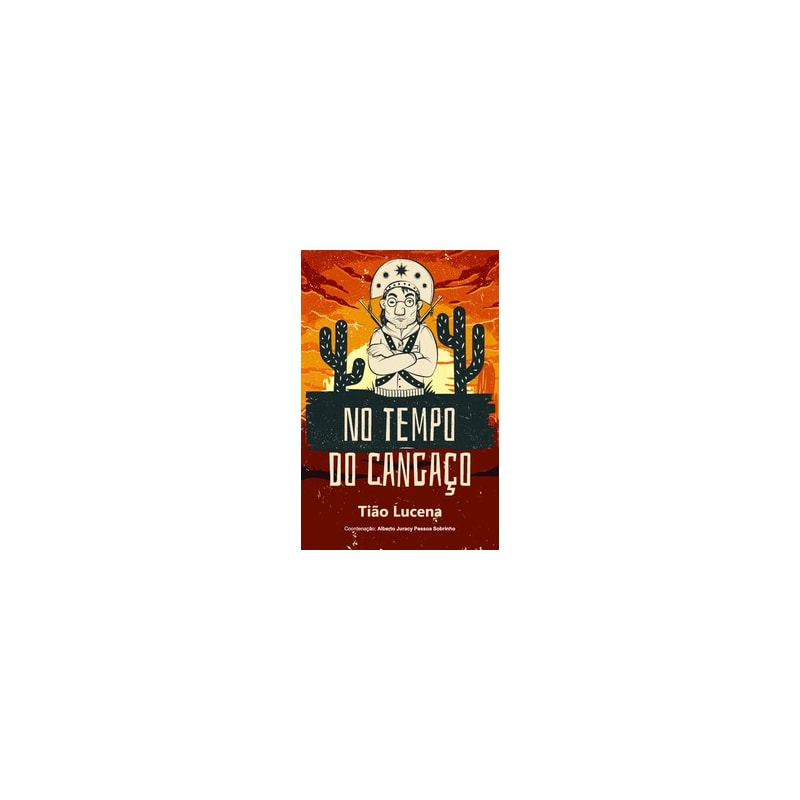 No tempo do cangaço