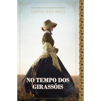 NO TEMPO DOS GIRASSÓIS