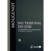 NO TRIBUNAL DO JÚRI - 7ª EDIÇÃO 2026