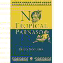 NO TROPICAL PARNASO