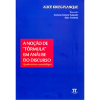 Noção de "fórmula" em análise do discurso. quadro teórico e metodológico