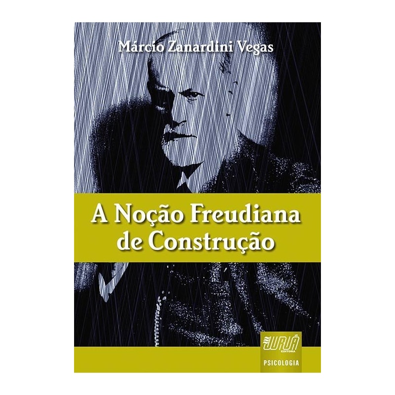 NOÇÃO FREUDIANA DE CONSTRUÇÃO, A
