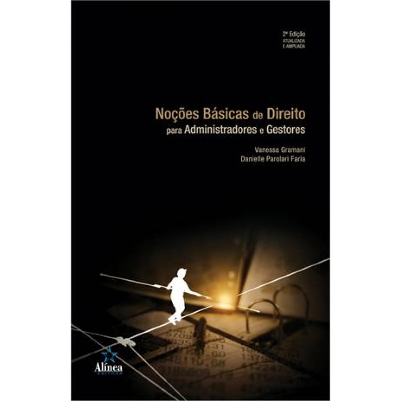 NOCOES BASICAS DE DIREITO PARA ADMINISTRADORES E GESTORES