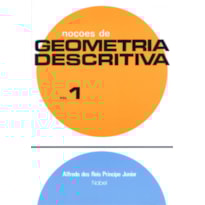 NOÇÕES DE GEOMETRIA DESCRITIVA I