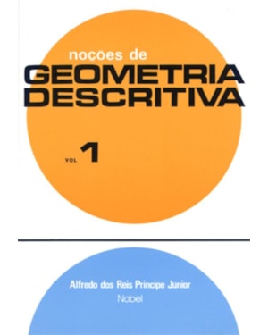 NOÇÕES DE GEOMETRIA DESCRITIVA I