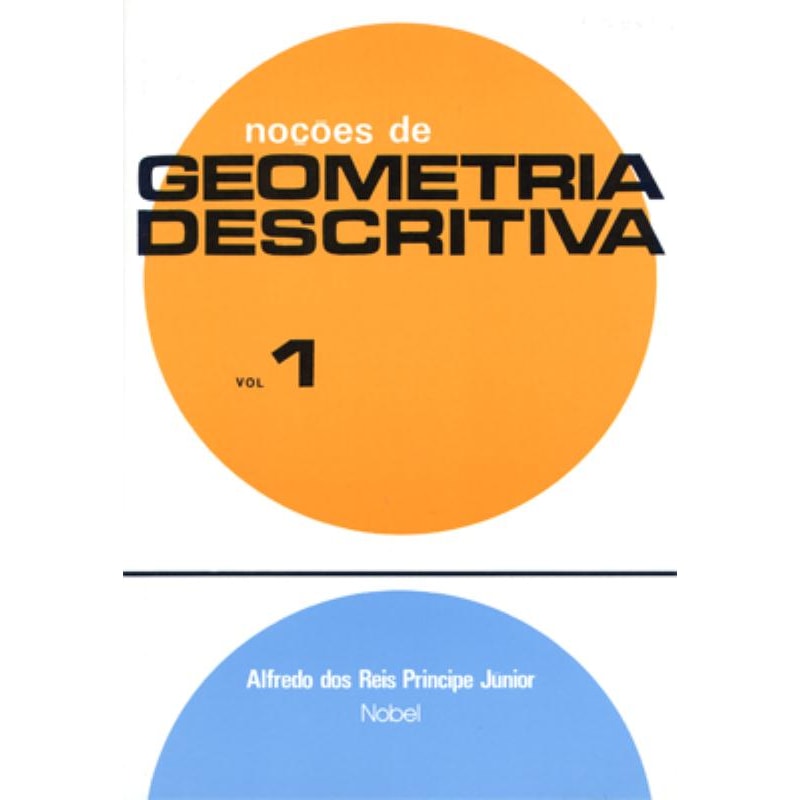NOÇÕES DE GEOMETRIA DESCRITIVA I
