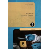 NOÇÕES DE QUIMICA FORENSE
