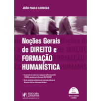 NOÇÕES GERAIS DE DIREITO E FORMAÇÃO HUMANÍSTICA