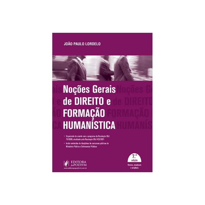 NOÇÕES GERAIS DE DIREITO E FORMAÇÃO HUMANÍSTICA
