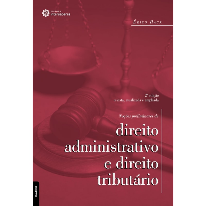 NOÇÕES PRELIMINARES DE DIREITO ADMINISTRATIVO E DIREITO TRIBUTÁRIO