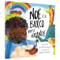 NOE E O BARCO MUITO GRANDE
