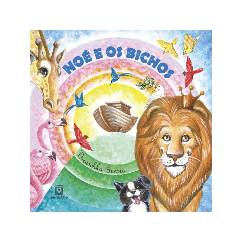 NOÉ E OS BICHOS