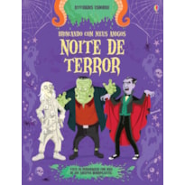 NOITE DE TERROR : BRINCANDO COM MEUS AMIGOS