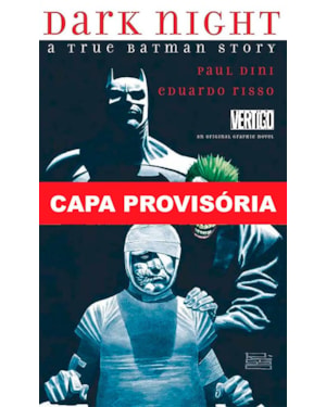 Noite de trevas: uma história real do batman - edição de luxo