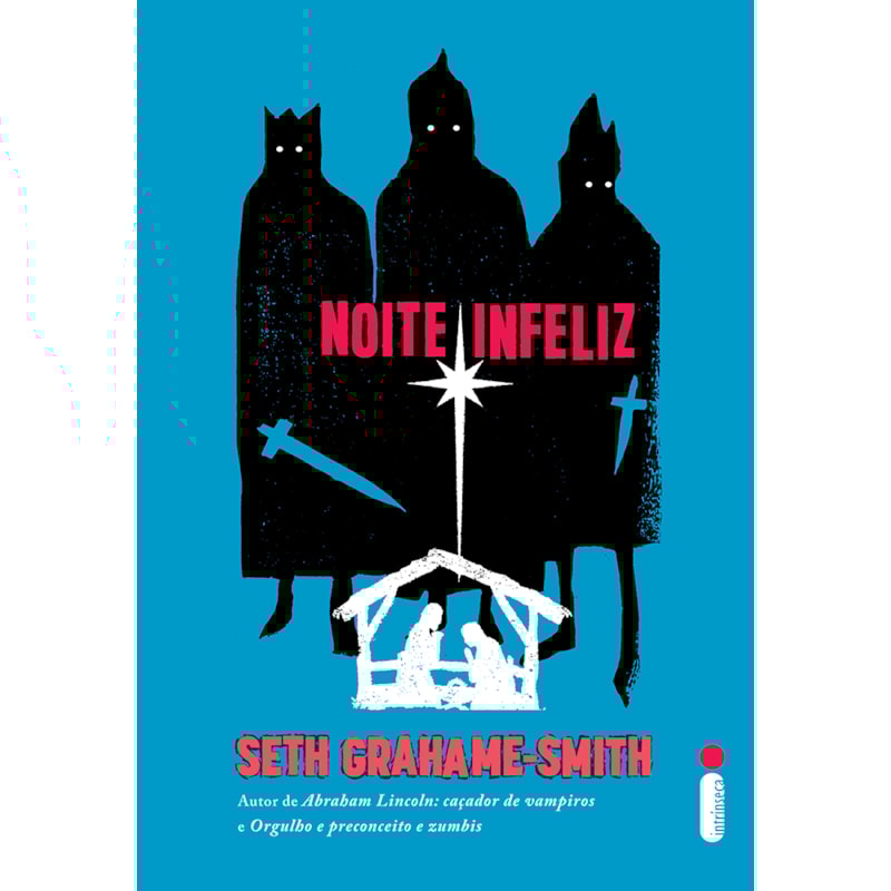 NOITE INFELIZ