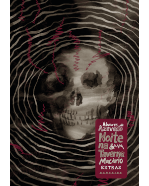 Noite na Taverna & Macário