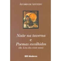 NOITE NA TAVERNA E POEMAS ESCOLHIDOS