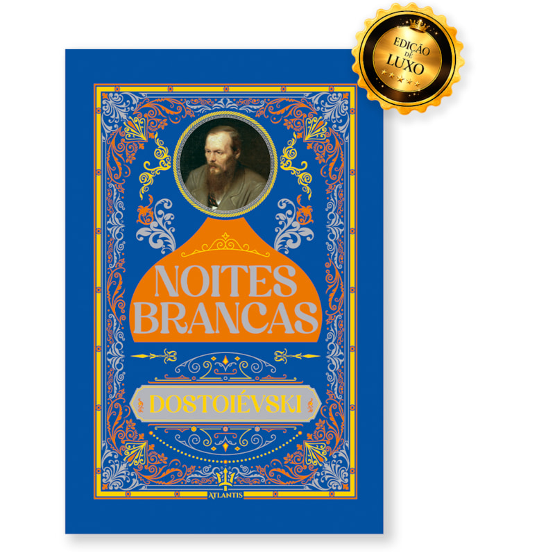 NOITES BRANCAS - DOSTOIÉVSKI | LUXO CAPA DURA
