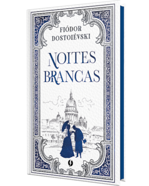 NOITES BRANCAS - EDIÇÃO DE LUXO