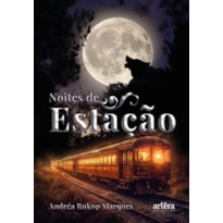 NOITES DE ESTAÇÃO