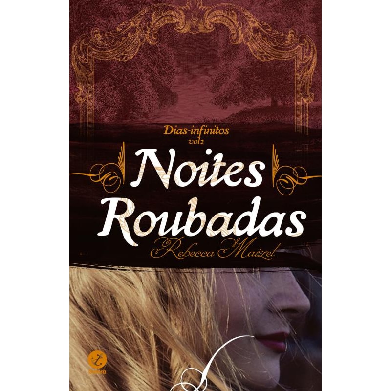 NOITES ROUBADAS (VOL. 2 DIAS INFINITOS)