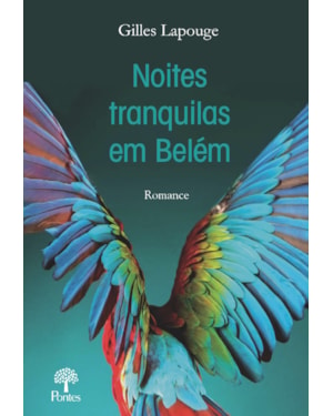 NOITES TRANQUILAS EM BELEM