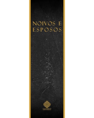 NOIVOS E ESPOSOS