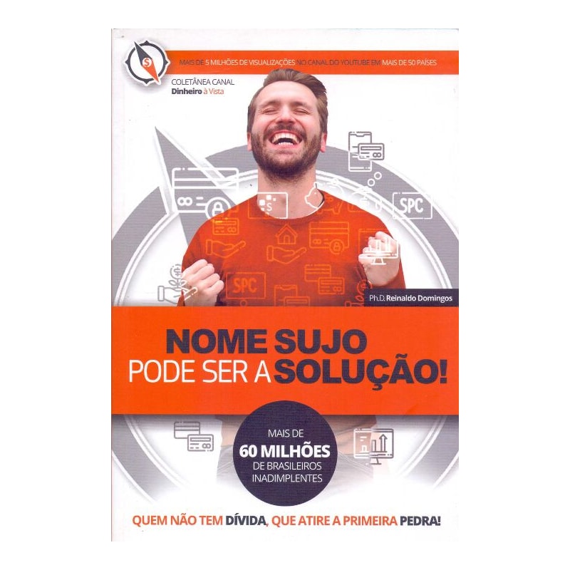 Nome sujo pode ser a solução