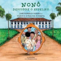 NONÔ DESCOBRE O ESPELHO