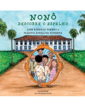 NONÔ DESCOBRE O ESPELHO