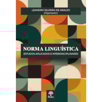NORMA LINGUÍSTICA: ESTUDOS APLICADOS E INTERDISCIPLINARES