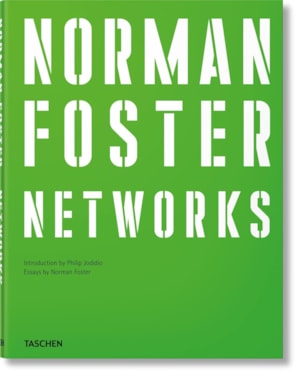 Norman Foster. Networks