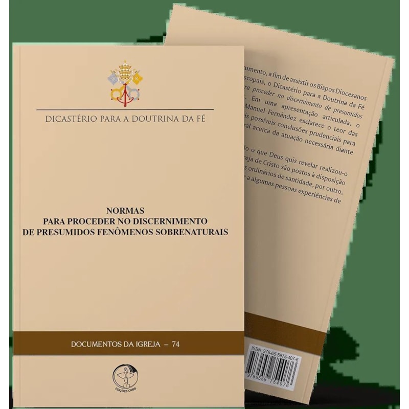 Normas para proceder no discernimento de presumidos fenômenos sobrenaturais - Documentos da Igreja 74